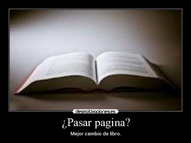 ¿Pasar pagina? -