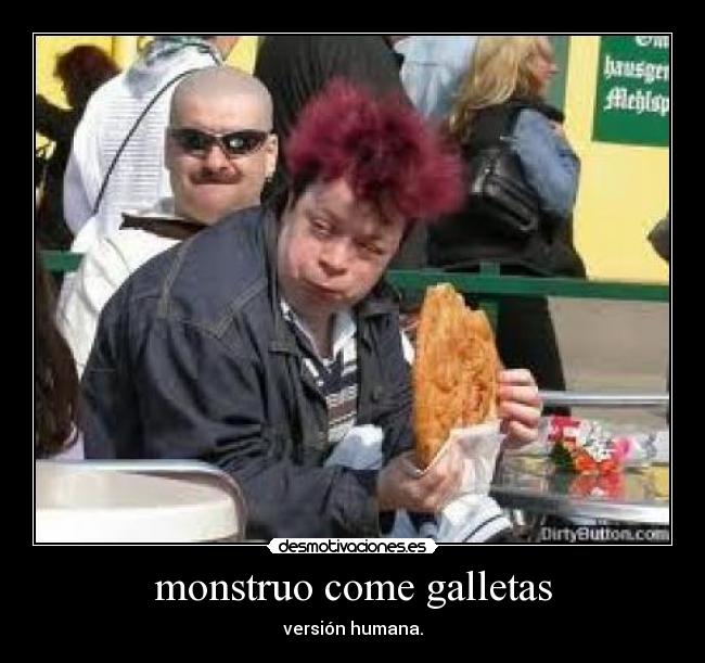 monstruo come galletas - 