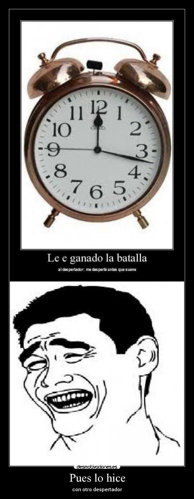 Pues lo hice - con otro despertador