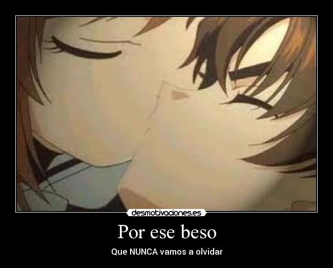 Por ese beso -