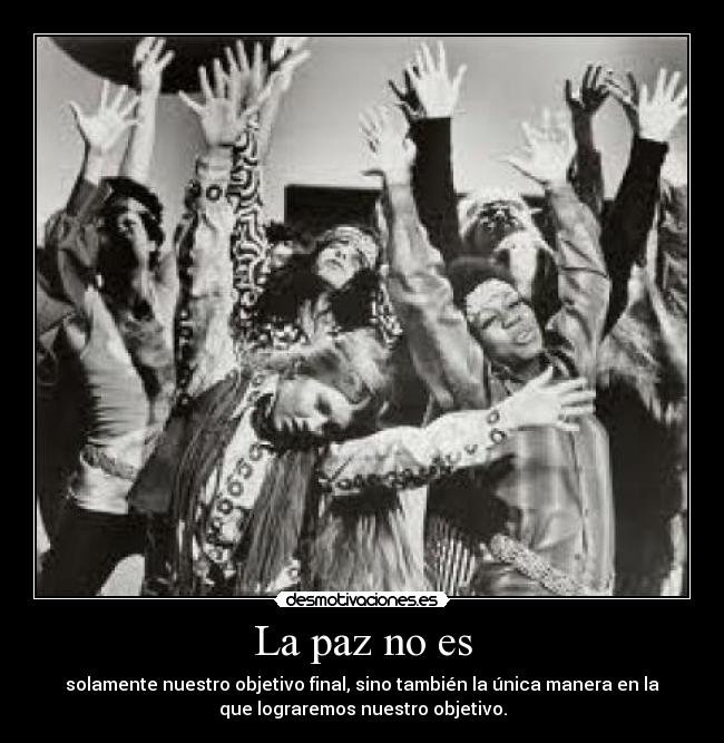 La paz no es -