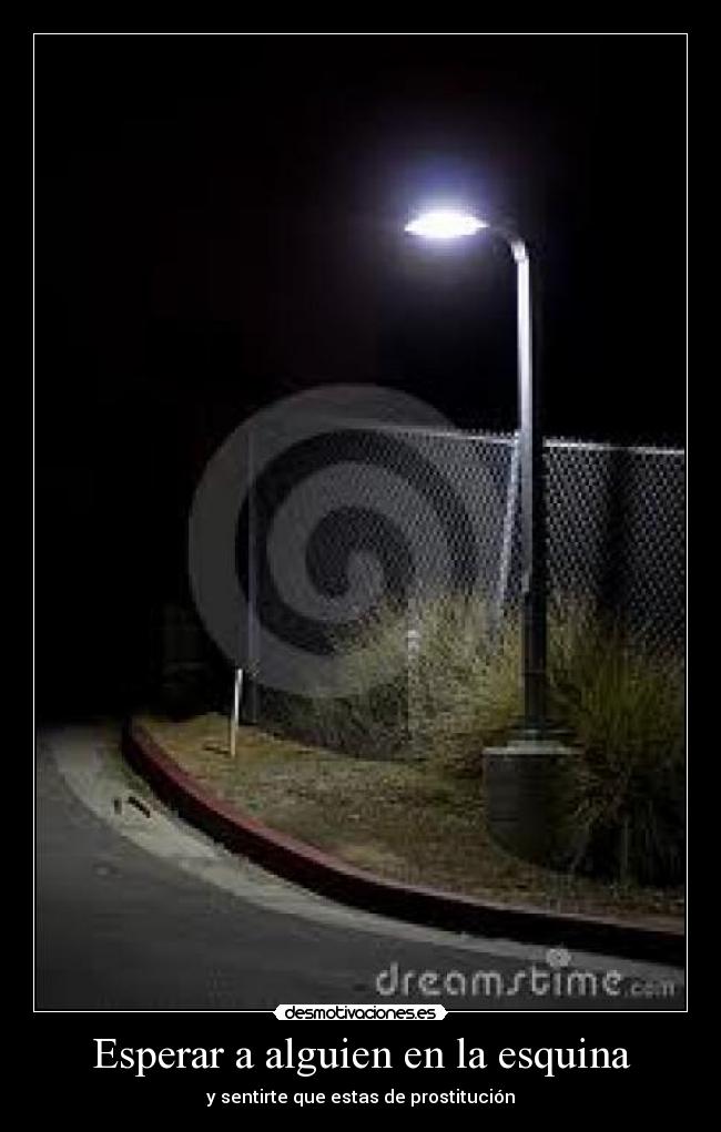 Esperar a alguien en la esquina - 