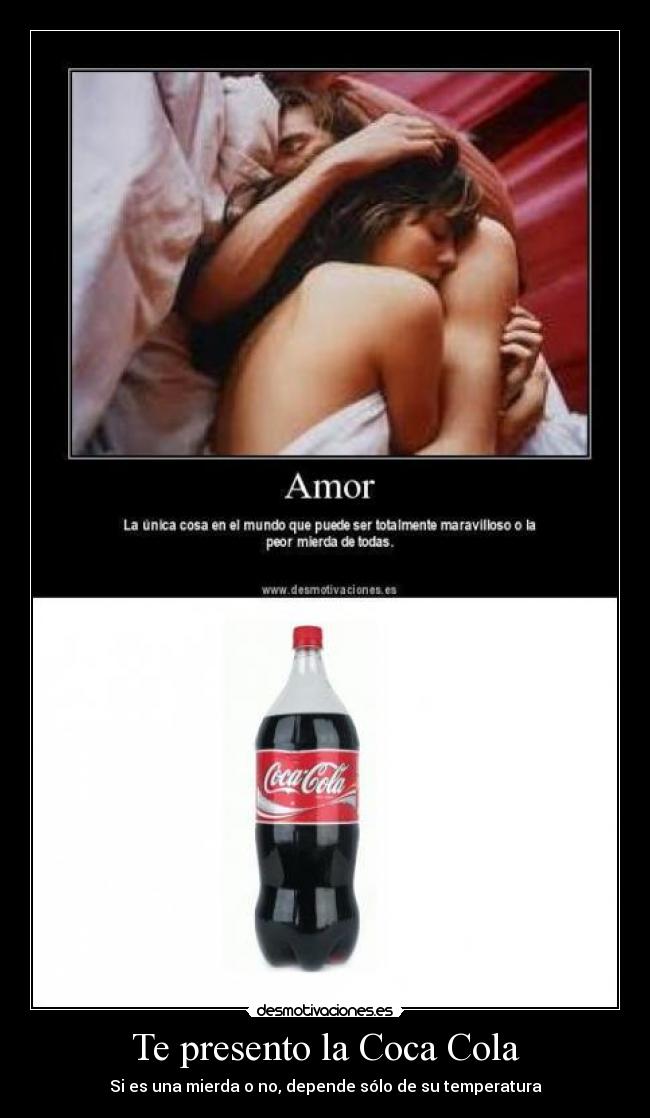Te presento la Coca Cola -