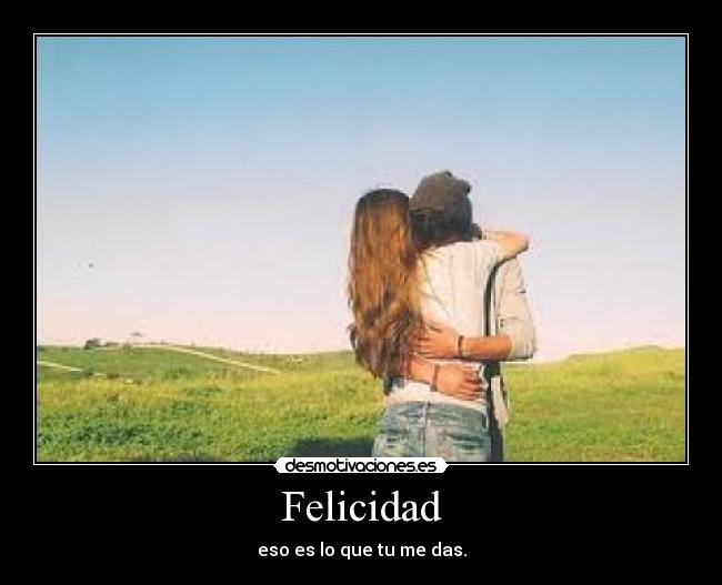 Felicidad - 