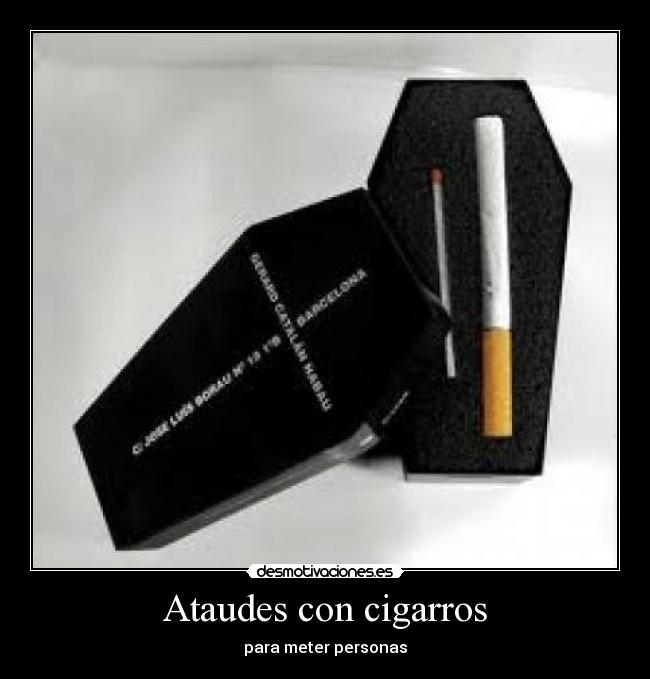 Ataudes con cigarros -