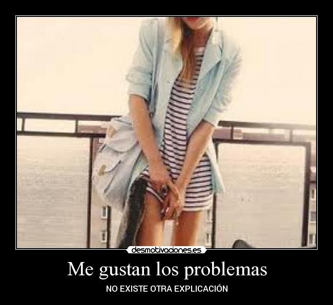 carteles problemas hjgfjgh desmotivaciones