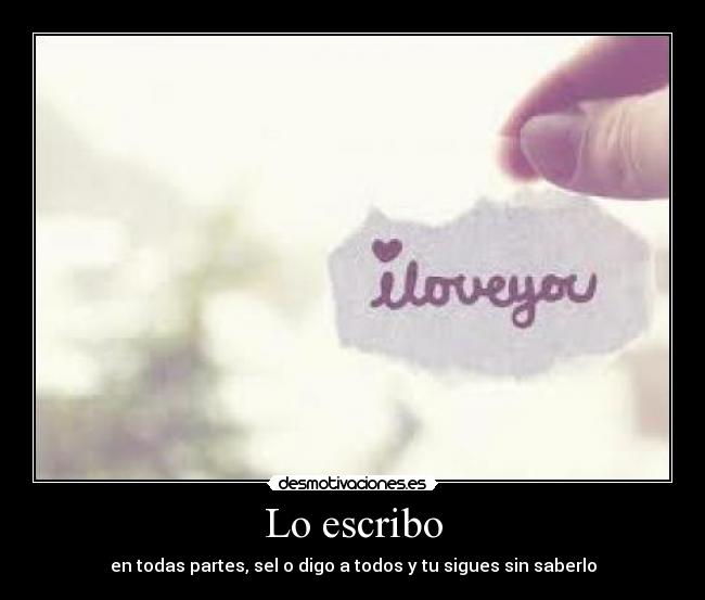 Lo escribo -