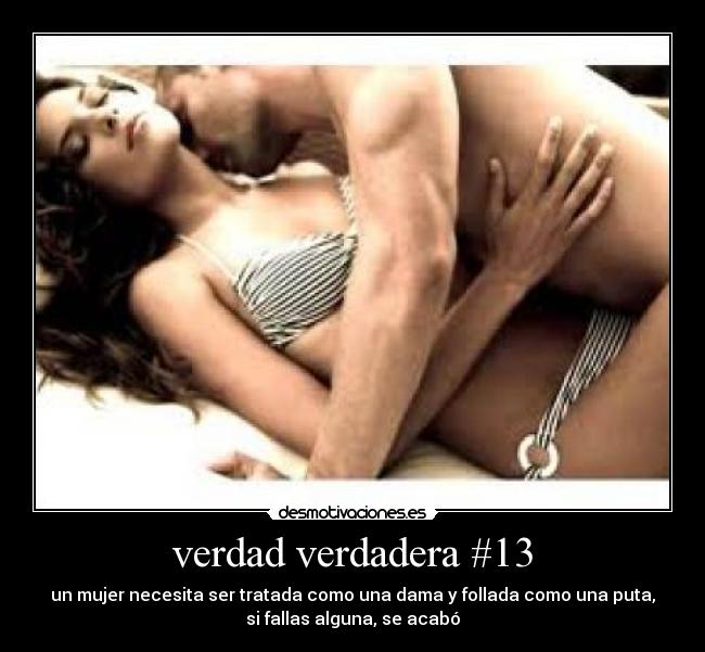 verdad verdadera #13 - 