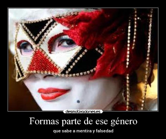 carteles genero mentira falsedad desmotivaciones