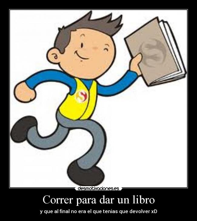 carteles correr pedo desmotivaciones