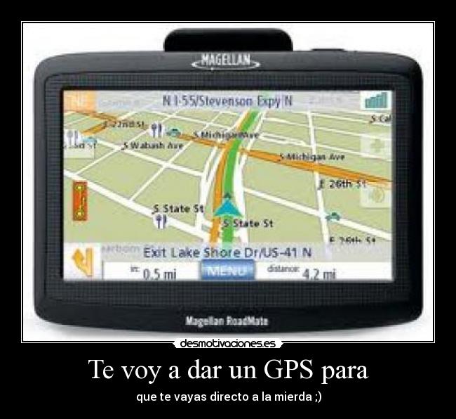 carteles gps desmotivaciones