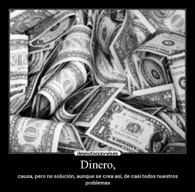 carteles dinero los justicieros dinero causa problemas desmotivaciones