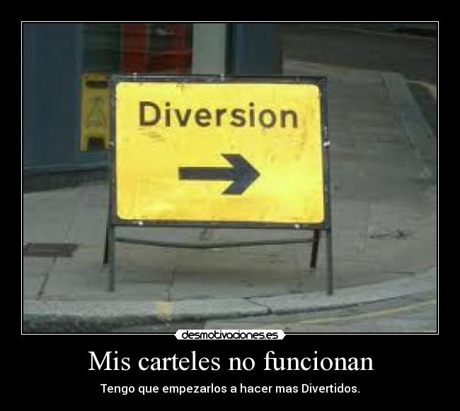 Mis carteles no funcionan -