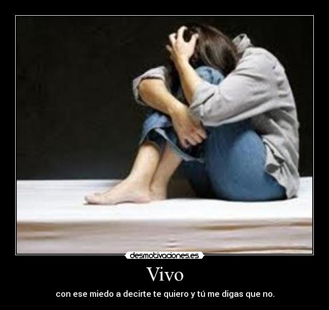 carteles miedo triste desmotivaciones