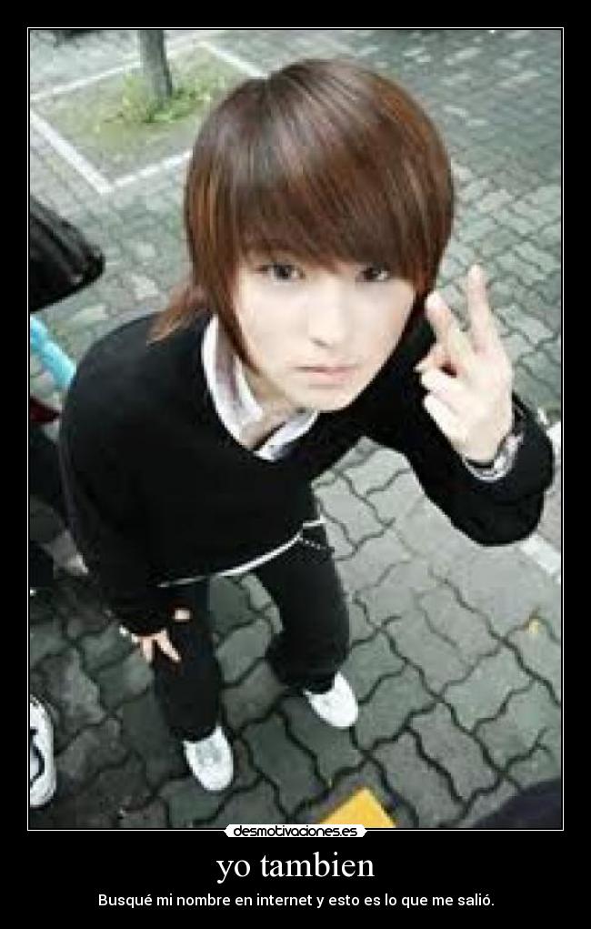 yo tambien -