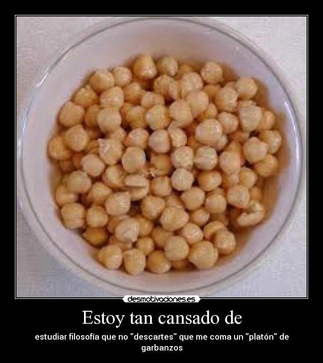 Estoy tan cansado de -