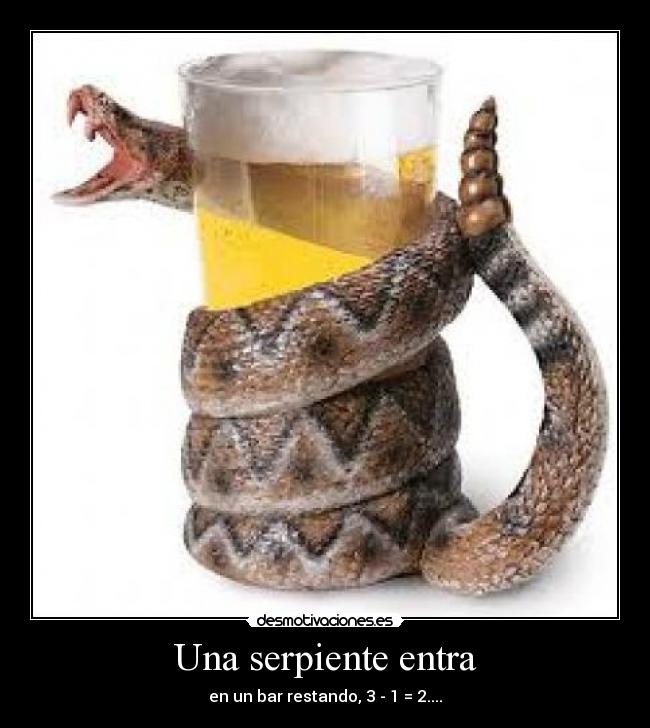 Una serpiente entra - 