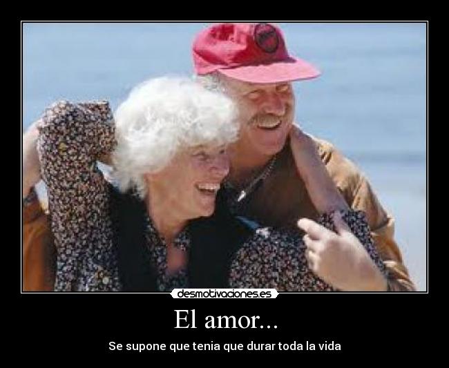 El amor... - 