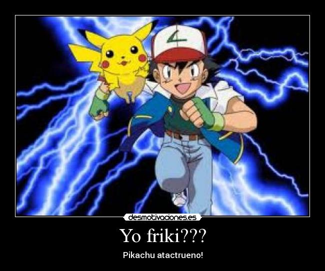 Yo friki??? - 