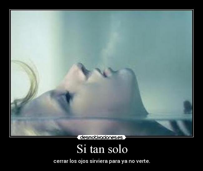 Si tan solo - 