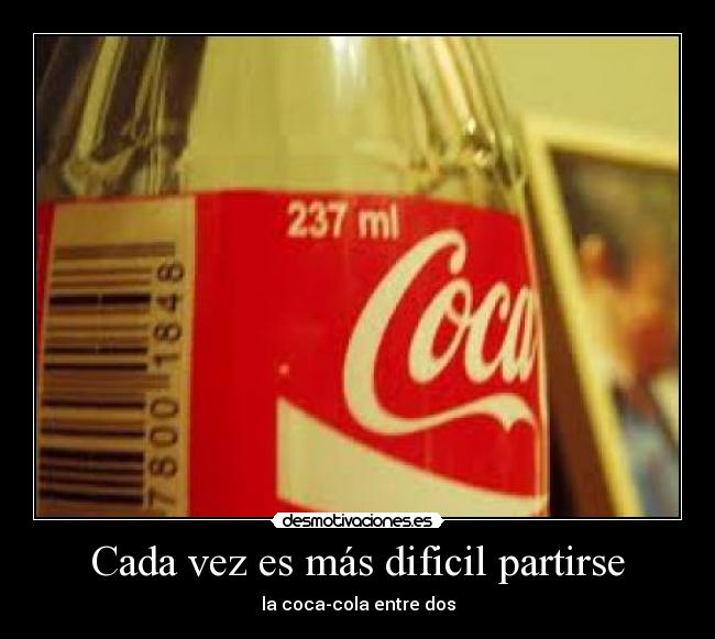 Cada vez es más dificil partirse - 