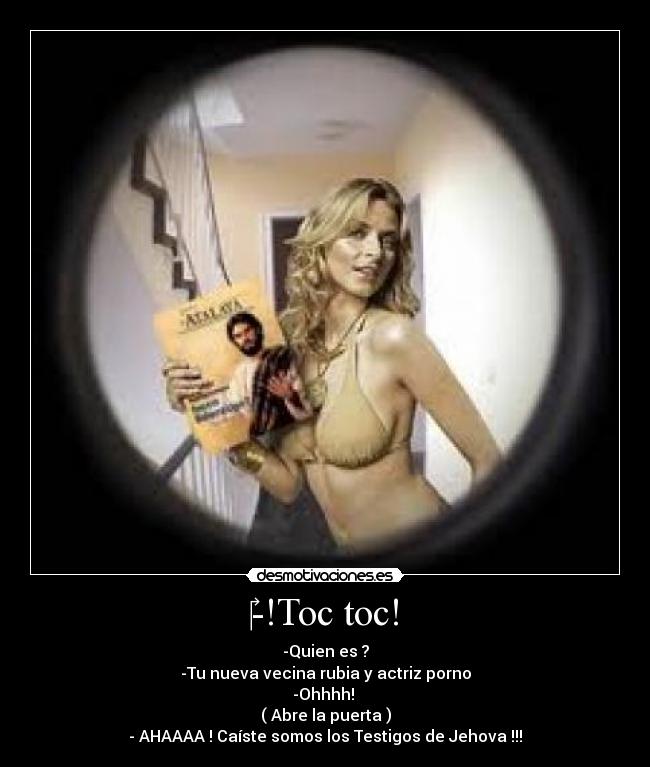 carteles jehova toc toc rubia porno desmotivaciones