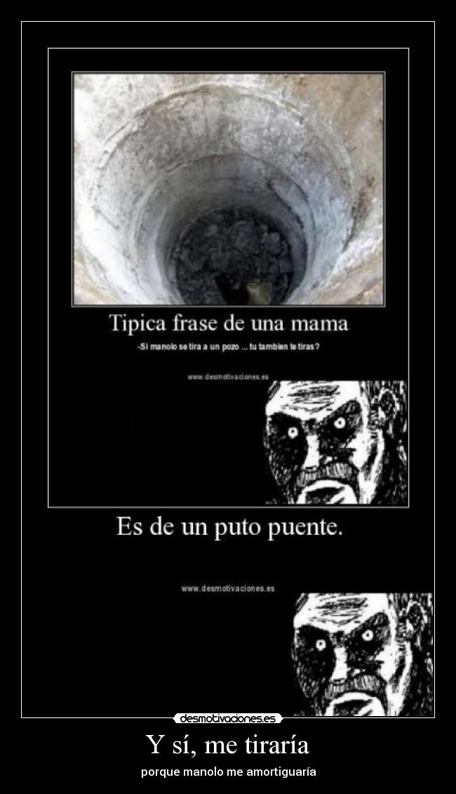 Y sí, me tiraría -