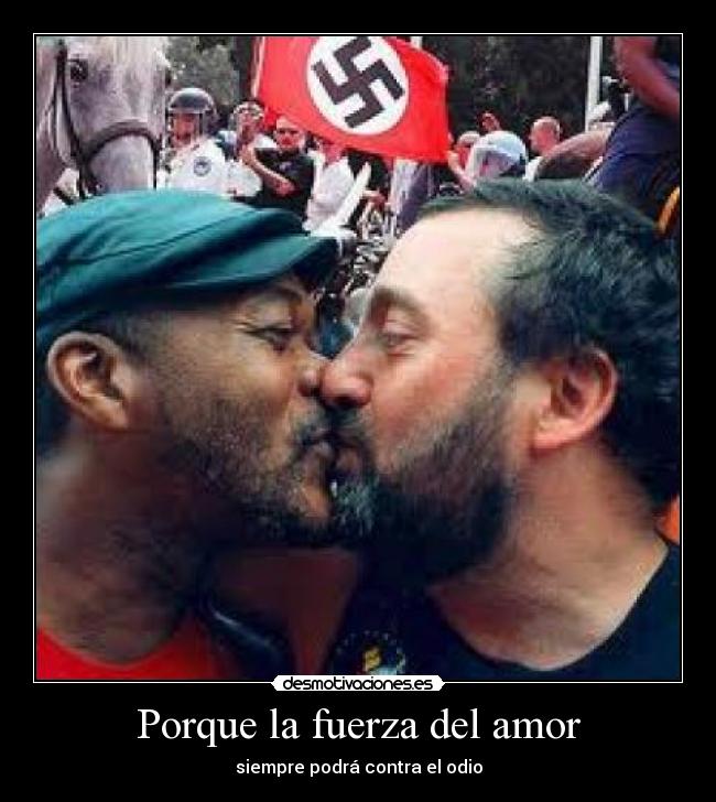 Porque la fuerza del amor -