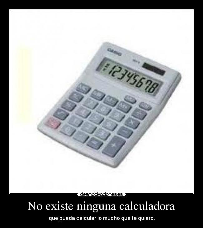 No existe ninguna calculadora -
