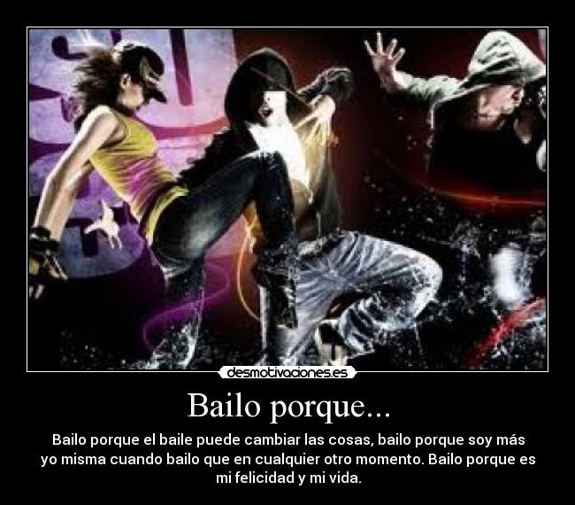 Bailo porque... - 