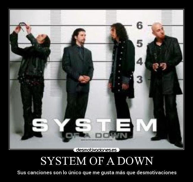 SYSTEM OF A DOWN -