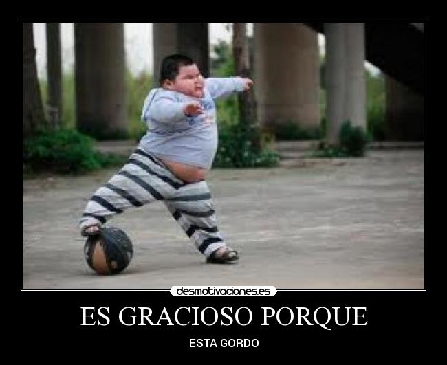 ES GRACIOSO PORQUE -