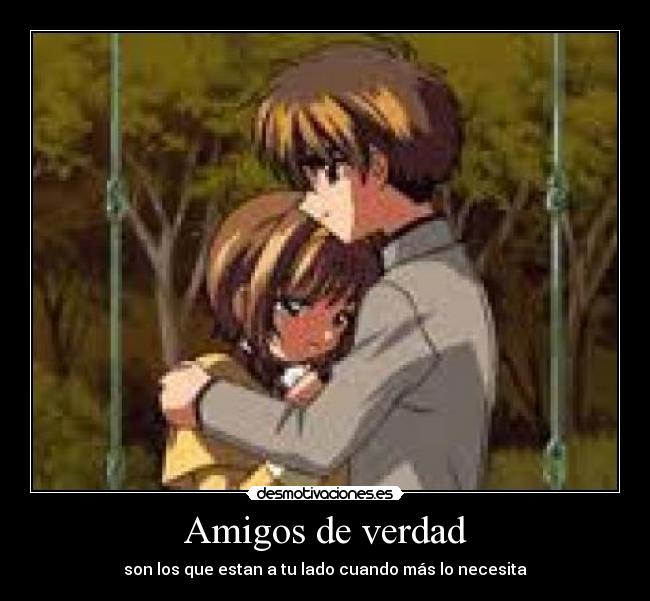 Amigos de verdad - 
