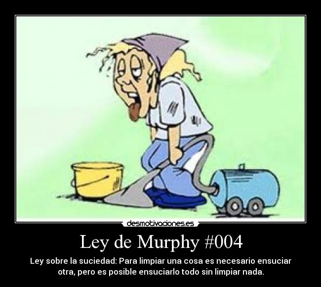 Ley de Murphy #004 - 