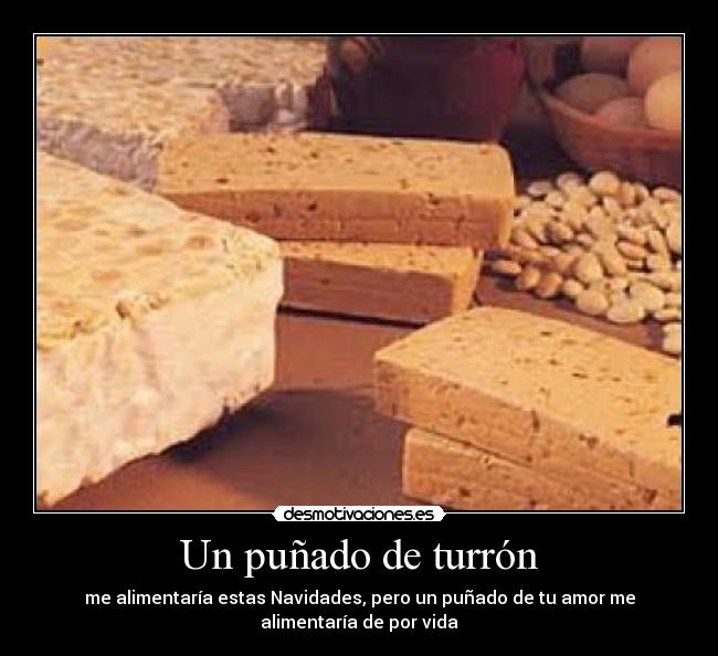 Un puñado de turrón -