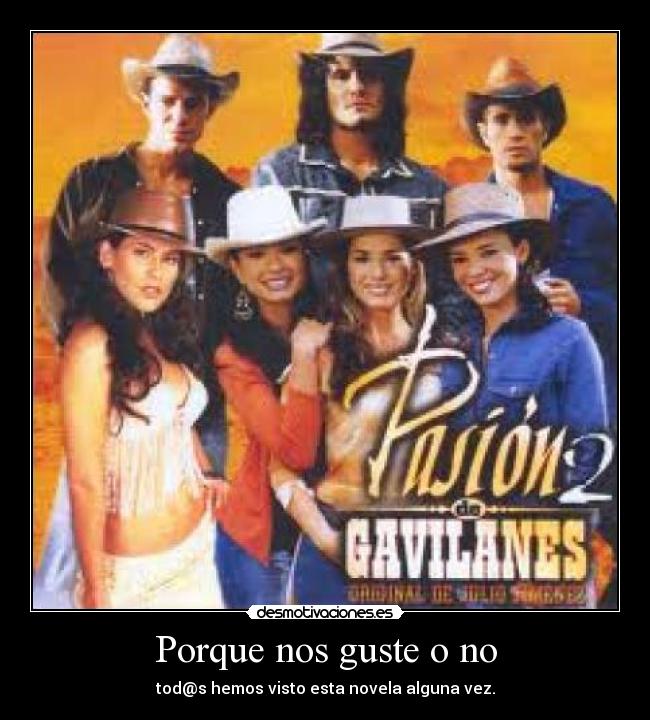 Porque nos guste o no - 