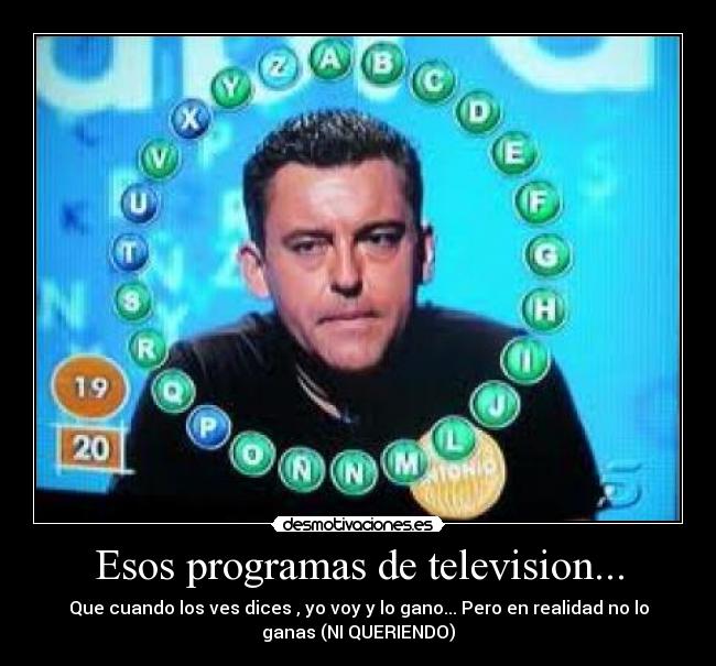 Esos programas de television... - 