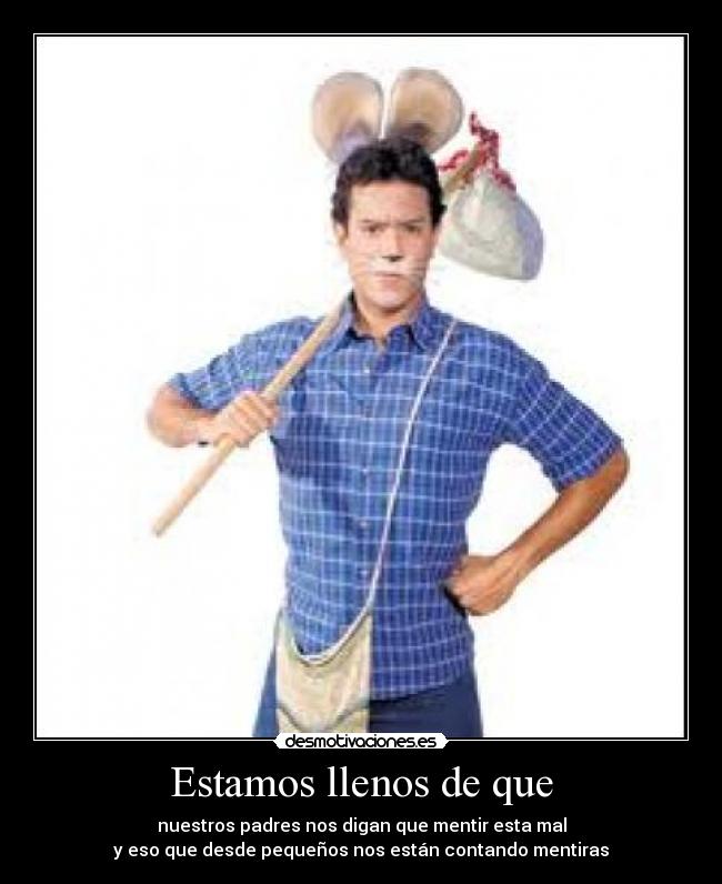 Estamos llenos de que - 