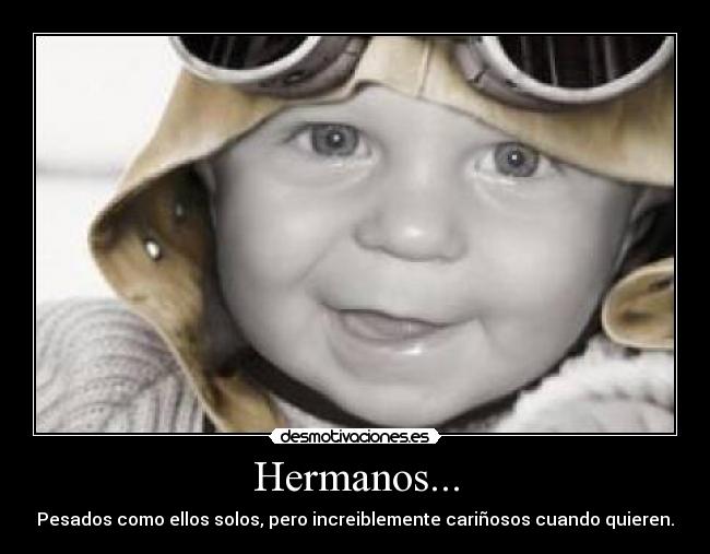 Hermanos... - 