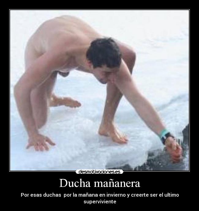 Ducha mañanera -