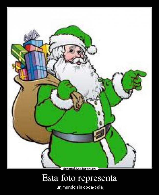 Esta foto representa - un mundo sin coca-cola