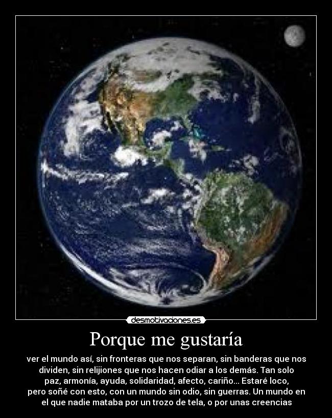 Porque me gustaría -