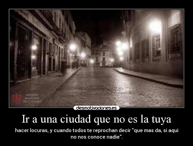 carteles una ciudad que tuya desmotivaciones