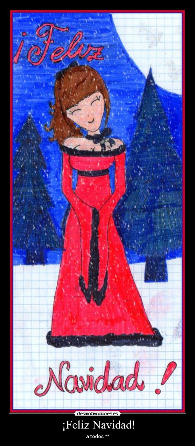 ¡Feliz Navidad! - a todos ^^