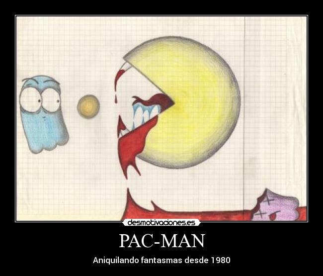 PAC-MAN - Aniquilando fantasmas desde 1980