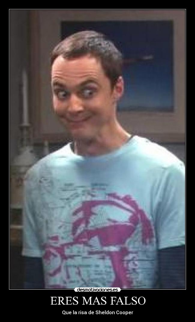 ERES MAS FALSO -