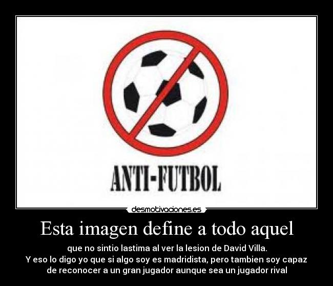 carteles antifutbol desmotivaciones