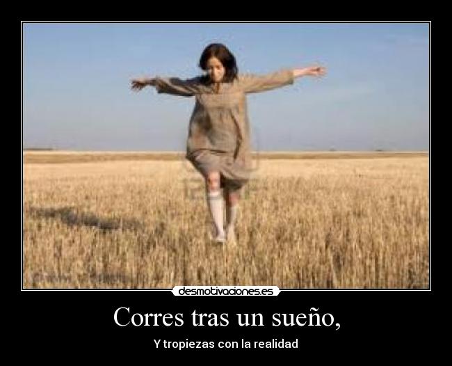 Corres tras un sueño, - 