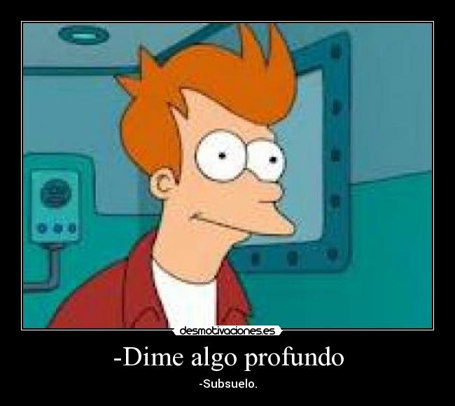 carteles fry desmotivaciones