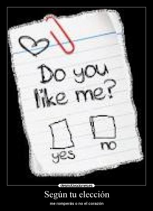 Según tu elección -